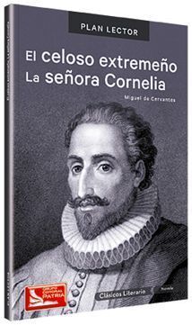 PAQ. EL CELOSO EXTREMEÑO / LA SEÑORA CORNELIA