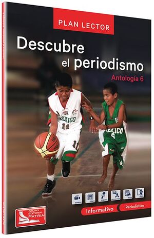 PAQ. DESCUBRE EL PERIODISMO. ANTOLOGÍA 6