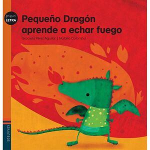 PEQUEÑO DRAGÓN APRENDE A ECHAR FUEGO