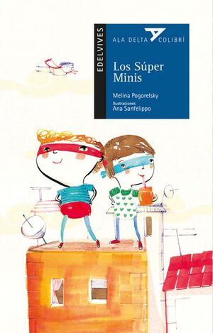 SÚPER MINIS, LOS