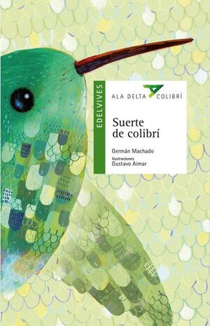 SUERTE DE COLIBRÍ