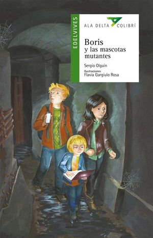 BORIS Y LAS MASCOTAS MUTANTES