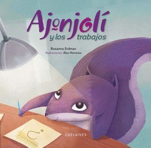 AJONJOLÍ Y LOS TRABAJOS