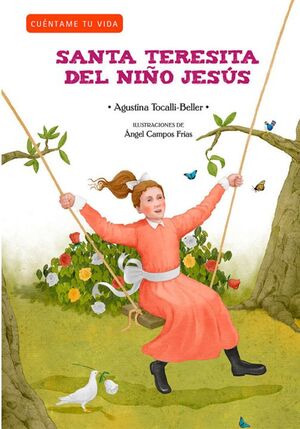 SANTA TERESITA DEL NIÑO JESÚS