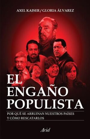 ENGAÑO POPULISTA, EL