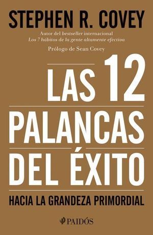 12 PALANCAS DEL ÉXITO, LAS