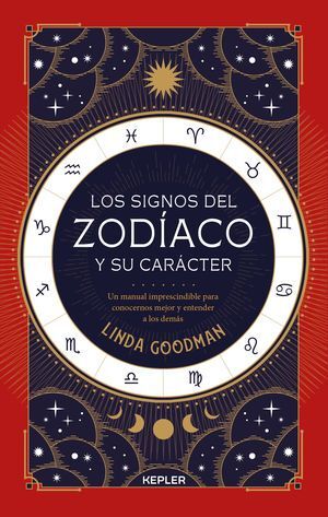 SIGNOS DEL ZODIACO Y SU CARÁCTER, LOS