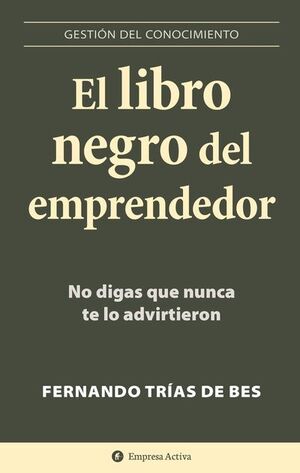 LIBRO NEGRO DEL EMPRENDEDOR, EL