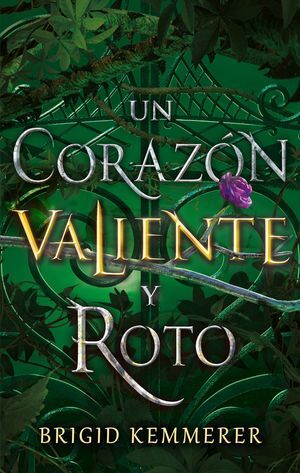 CORAZÓN VALIENTE Y ROTO, UN