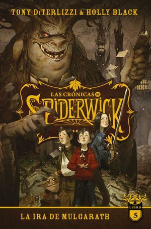 CRÓNICAS DE SPIDERWICK, LAS VOL 5