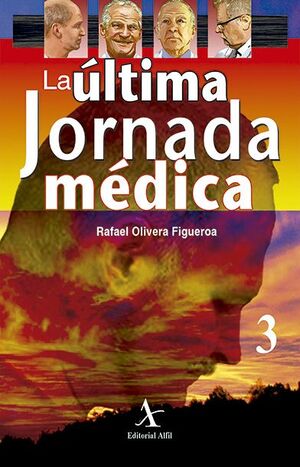 ÚLTIMA JORNADA MÉDICA, LA