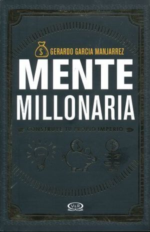 MENTE MILLONARIA