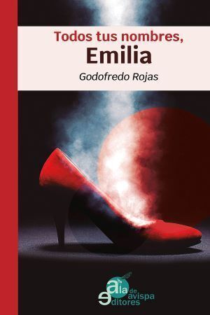TODOS TUS NOMBRES, EMILIA