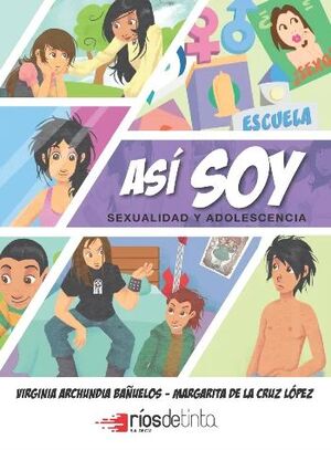 ASÍ SOY: SEXUALIDAD Y ADOLESCENCIA