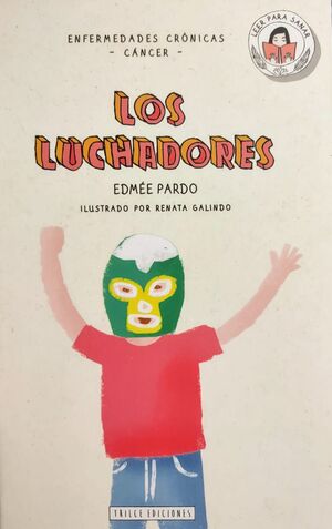 LUCHADORES, LOS