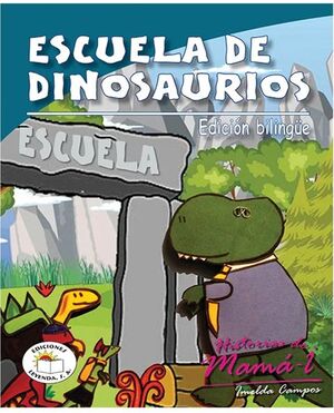 ESCUELA DE DINOSAURIOS