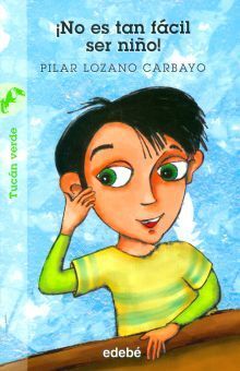 NO ES TAN FÁCIL SER NIÑO