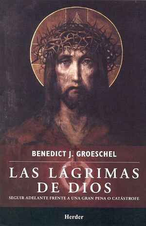 LAGRIMAS DE DIOS, LAS