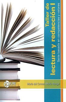 TALLER DE LECTURA Y REDACCIÓN I