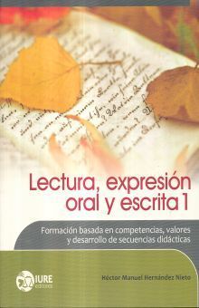 LECTURA EXPRESIÓN ORAL Y ESCRITA 1