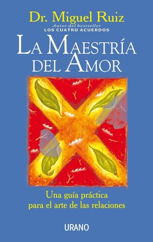 MAESTRÍA DEL AMOR, LA