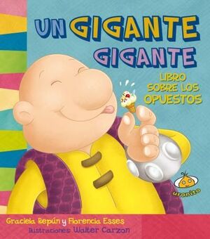 UN GIGANTE GIGANTE