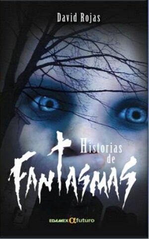 HISTORIAS DE FANTASMAS