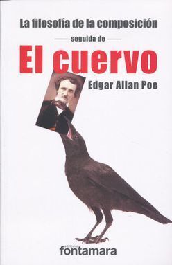 FILOSOFÍA DE LA COMPOSICIÓN SEGUIDA DE EL CUERVO, LA
