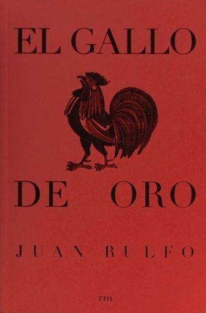 GALLO DE ORO Y OTROS RELATOS, EL