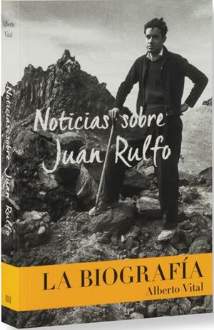 NOTICIAS SOBRE JUAN RULFO