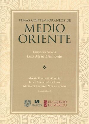 TEMAS CONTEMPORÁNEOS DE MEDIO ORIENTE