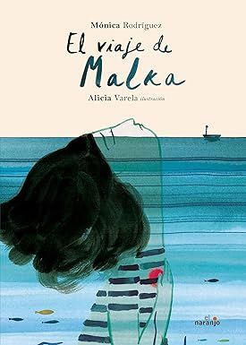 VIAJE DE MALKA, EL
