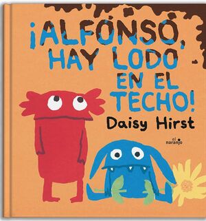 ¡ALFONSO HAY LODO EN EL TECHO!