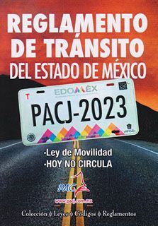 REGLAMENTO DE TRÁNSITO DEL ESTADO DE MÉXICO 2023