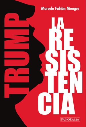 TRUMP, LA RESISTENCIA