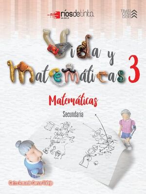 VIDA Y MATEMÁTICAS 3 MATEMÁTICAS
