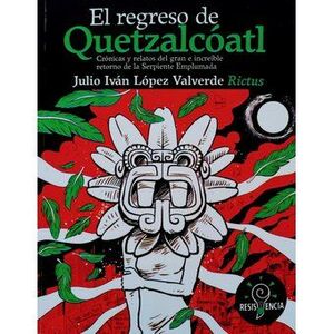 REGRESO DE QUETZALCÓATL, EL