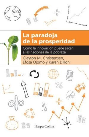 PARADOJA DE LA PROSPERIDAD, LA