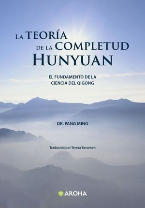 TEORÍA DE LA COMPLETUD HUNYUAN, LA
