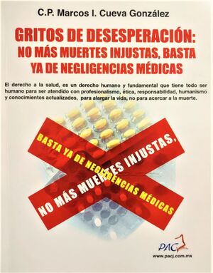 GRITOS DE DESESPERACIÓN: NO MÁS MUERTES INJUSTAS, BASTA YA DE NEGLICENCIAS MÉDICAS