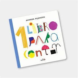 UN LIBRO PARA CONTAR