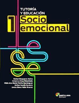 TUTORÍA Y EDUCACIÓN SOCIOEMOCIONAL 1 SECUNDARIA