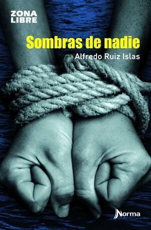 SOMBRAS DE NADIE