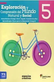 EXPLORACIÓN Y COMPRENSIÓN DEL MUNDO NATURAL Y SOCIAL 5