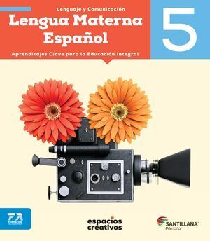 LENGUA MATERNA ESPAÑOL 5 PRIMARIA