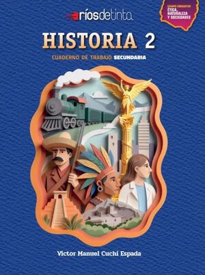 HISTORIA 2. CUADERNO DE TRABAJO