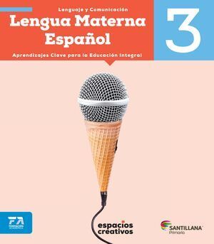 LENGUA MATERNA ESPAÑOL 3 PRIMARIA