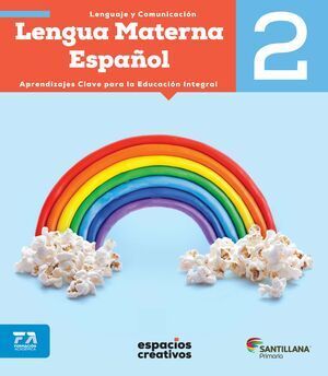 LENGUA MATERNA ESPAÑOL 2 PRIMARIA