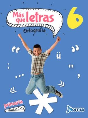 MÁS QUE LETRAS 6 PRIMARIA