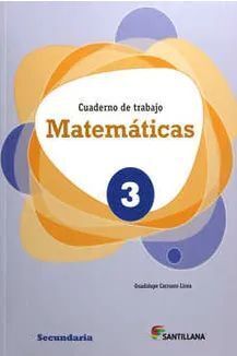 MATEMÁTICAS 3 CUADERNO DE TRABAJO